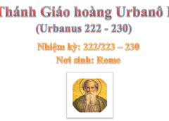 Triều đại 17: Thánh Giáo hoàng Urbanô I