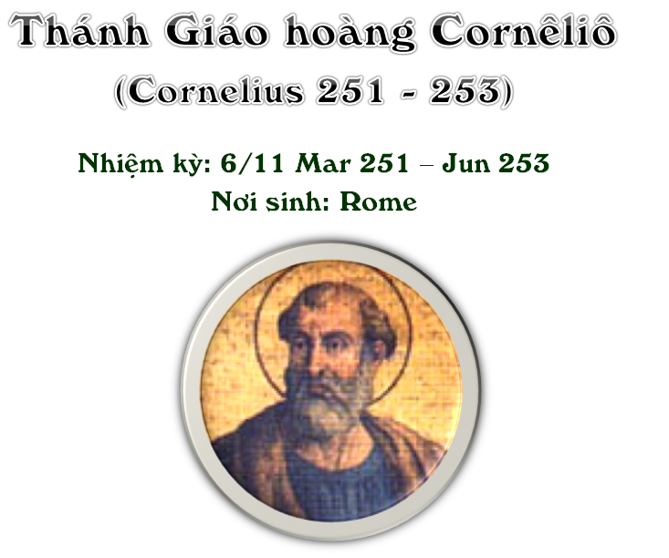 Triều đại 21: Thánh Giáo hoàng Cornêliô