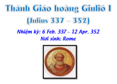 Triều đại 35: Thánh Giáo hoàng Giuliô I