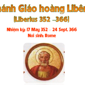 Triều đại 36: Thánh Giáo hoàng Libêrô